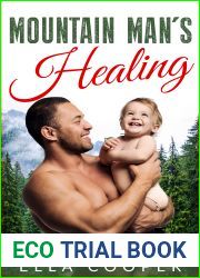 Mountain Man|s Healing (Mountain Men Surprise Baby #4)