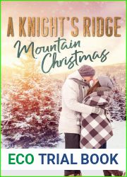 A Knight|s Ridge Mountain Christmas (Wild Knight|s Ridge Mountain Men)