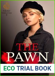 The Pawn (Sokolov Mafia Clan, #2)