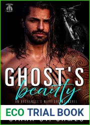 Ghost|s Beauty (A Dublin Falls Archangel|s Warriors MC #6)