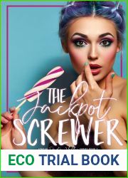 The Jackpot Screwer (Love in Dayton Valley #2)