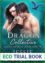 The Dragon Collective (Lochguard Highland Dragons #8)