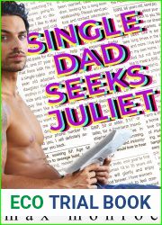 Single Dad Seeks Juliet (Single Dad Collection, #1)