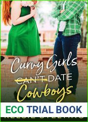 Curvy Girls Can|t Date Cowboys (The Curvy Girls Club, #3)