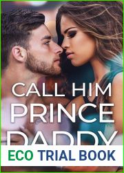 Call Him Prince Daddy (She|s in Charge #3)