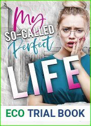 My So-Called Perfect Life