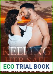 Keeping Her Safe (Boss Me Duet, #1)
