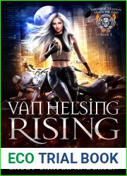 Van Helsing Rising (Immortal Hunters MC #1)