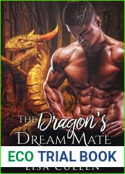 The Dragon|s Dream Mate (Savage Shifters Special Ops #3)