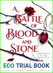 A Battle of Blood and Stone (Chronicles of the Stone Veil, #4)