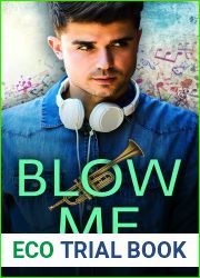 Blow Me (Dat Brass #1)
