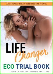 Life Changer (Chicago First Responders, #2)