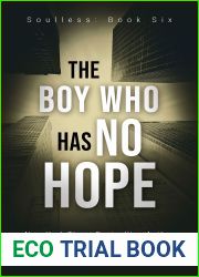 The Boy Who Has No Hope (Soulless, #6)