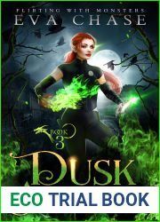 Dusk Avenger (Flirting with Monsters, #3)