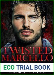 Twisted Marcello (The Cavettis and the Bonifacios #2)