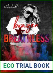 Brazen and Breathless (Untouchable, #6)
