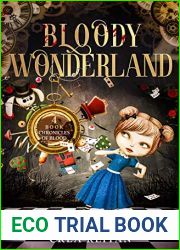 Bloody Wonderland (Chronicles of Blood, #4)