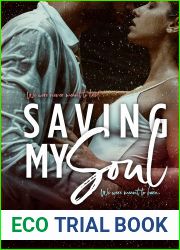 Saving My Soul (Second Chance Chicago, #3)