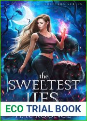 The Sweetest Lies (The Secrets of Shifters, #2)