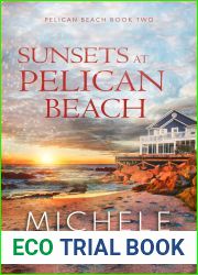 Sunsets At Pelican Beach (Pelican Beach #2)
