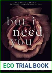 But I Need You (This Love Hurts, #2)
