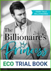 The Billionaire|s Princess (Fairy Tale Billionaires, #1)