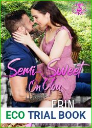 Semi-Sweet On You (Hot Cakes #4)