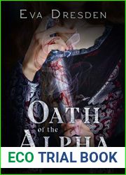 Oath of the Alpha (Blood Rites Duet, #2)