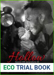 Hollow (Heaven Hill Generations Book 4)
