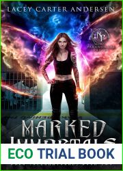 Marked Immortals (Dark Supernaturals #2; Paranormal Prison)