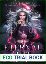 Eternal Bite: A Limited Edition Collection of Vampire Stories