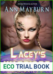Lacey|s Warriors (Bondmates, #6)