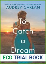 To Catch a Dream