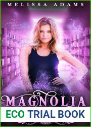 Magnolia (Spell Library, #11)
