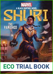 The Vanished (Shuri: A Black Panther Novel #2)
