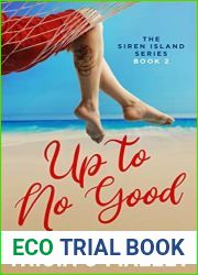 Up to No Good (Siren Island, #2)