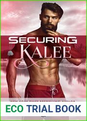 Securing Kalee (SEAL of Protection: Legacy #6)