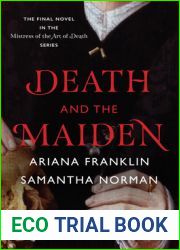 Death and the Maiden (Mistress of the Art of Death #5)