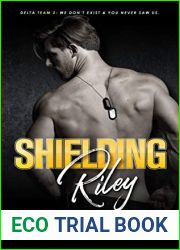 Shielding Riley (Delta Team Two, #4)
