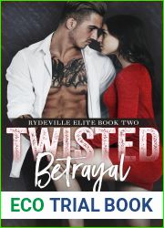 Twisted Betrayal (Rydeville Elite, #2)