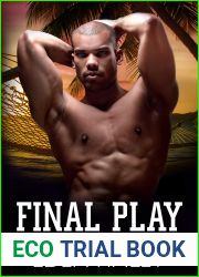 Final Play (Fake Boyfriend, #6)