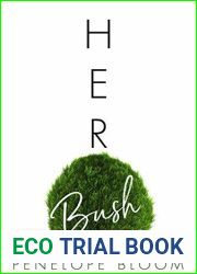 Her Bush (Objects of Attraction, #6)