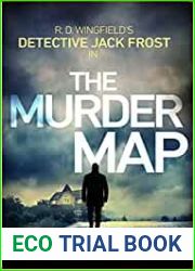 The Murder Map: DI Jack Frost series 6 (DI Jack Frost Prequel)