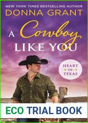 A Cowboy Like You (Heart of Texas #4)