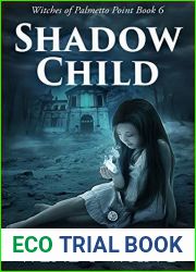 Shadow Child (Witches of Palmetto Point #6)