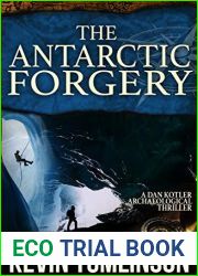 The Antarctic Forgery (Dan Kotler #5)