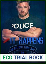 It Happens (Bear Bottom Guardians MC, #6)