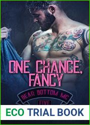 One Chance, Fancy (Bear Bottom Guardians MC, #5)