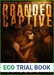 Branded Captive (Wren|s Song, #1)