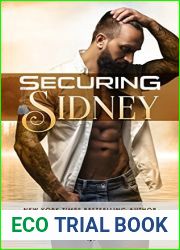 Securing Sidney (SEAL of Protection: Legacy, #2)